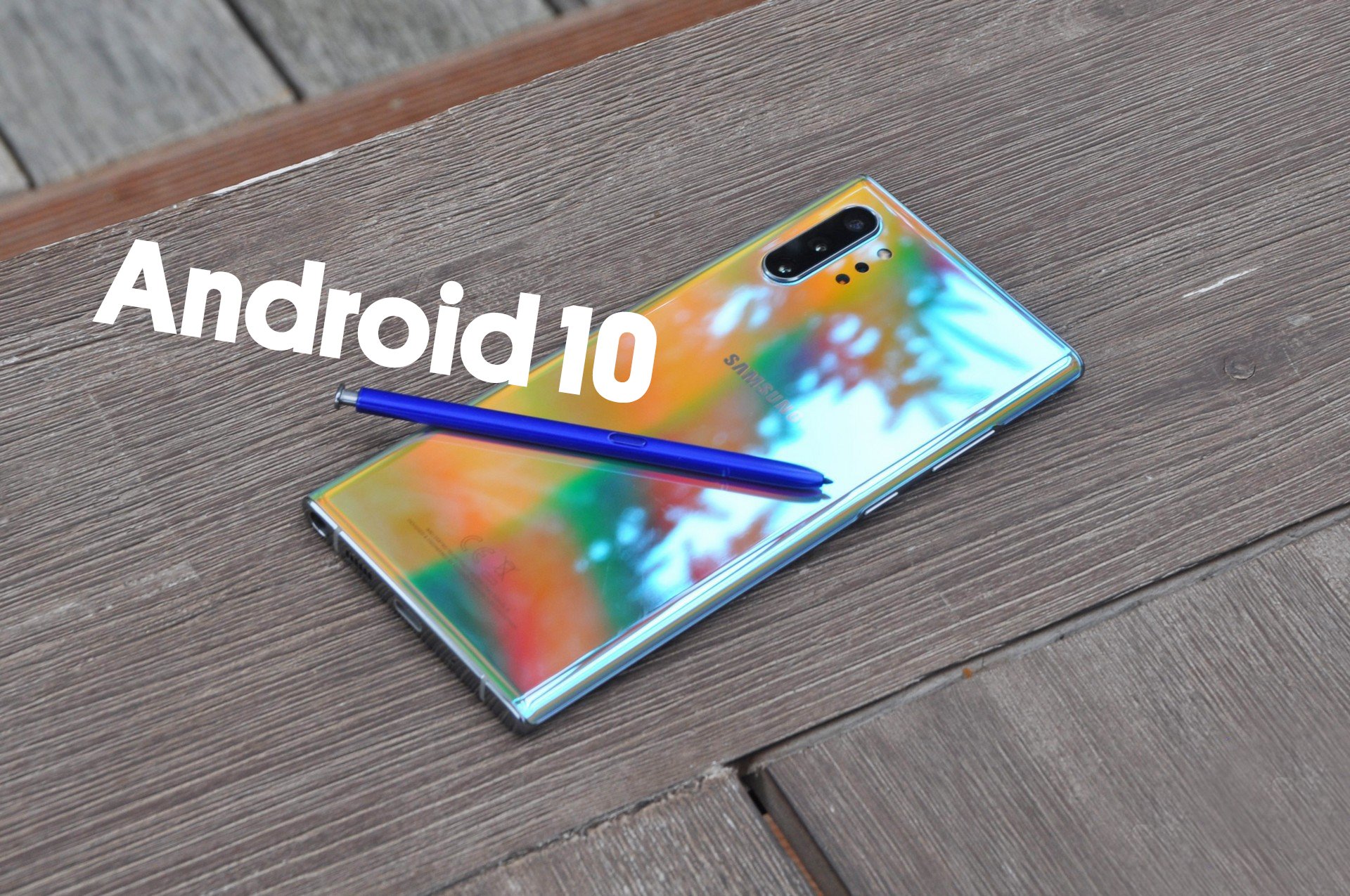 galaxy note 10 android 10