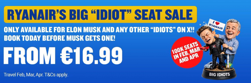 Kampaň Ryanairu proti „idiotům“ a Elonu Muskovi Kampaň Ryanairu proti „idiotům“ a Elonu Muskovi