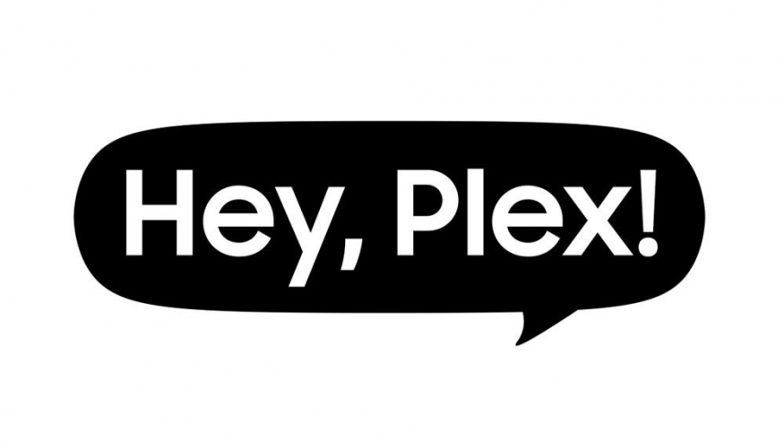 Hey, Plex! Hey, Plex!